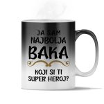Ja Sam Najbolja Baka | Koji Si Ti Super Heroj