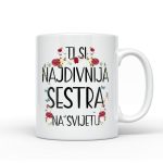 Ti Si Najdivnija Sestra Na Svijetu
