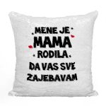 Mene Je Mama Rodila Da Vas Sve Zajebavam - Slika 2