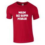 Molim Bez Glupih Pitanja