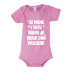 Uz Mene I Tatu Mami Je Svaki Dan Praznik