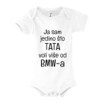 Ja Sam Jedino Što Tata Voli Više Od BMW-a